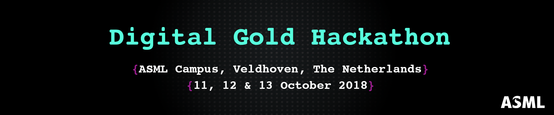 ASML Digital Gold Hackathon 2018