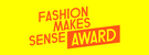 Fashion Makes Sense Award 2019