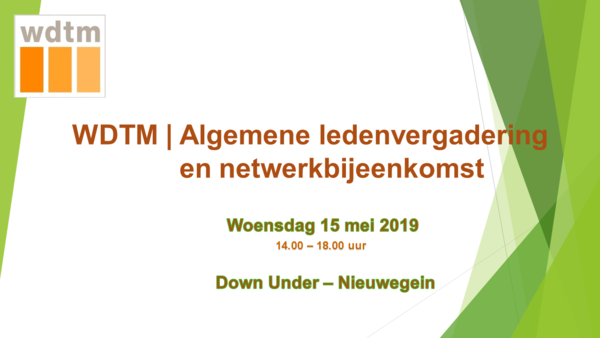 WDTM Algemene Ledenvergadering en Netwerkbijeenkomst