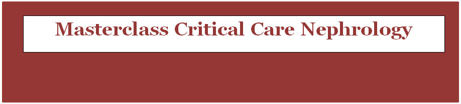 Masterclass Critical Care Nephrology
