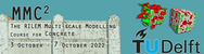 The RILEM Multi-scale Modelling Course for Concrete (MMC2)2022