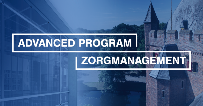 Advanced Program Zorgmanagement | 15 september