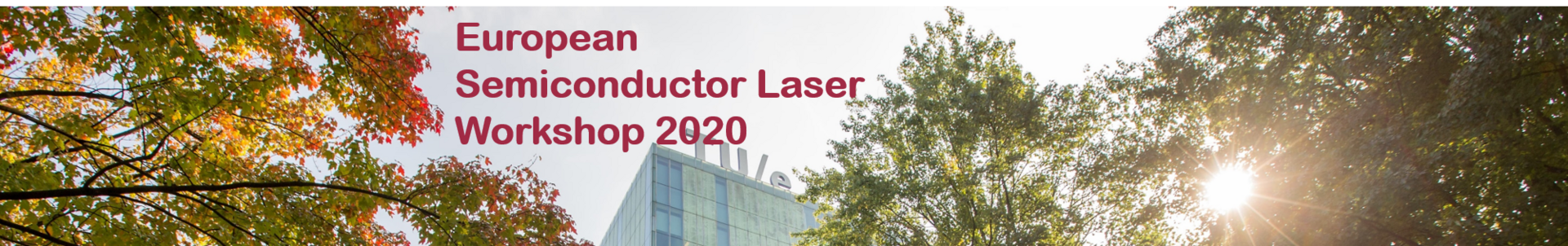 European Semiconductor Laser Workshop 2020
