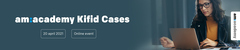 AMacademy Kifid Cases - Voorjaar 2021