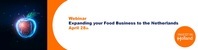 Webinar Expanding your food business to the Netherlands