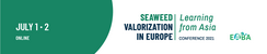 Seaweed Valorization in Europe Conference: learning from Asia