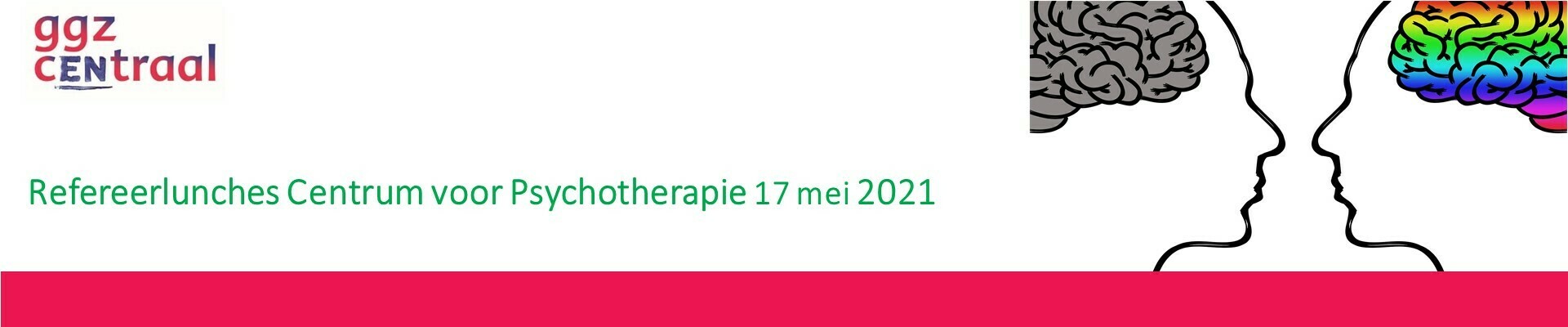 Refereerlunch Centrum voor Psychotherapie 17 mei 2021