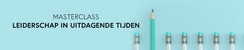 Online Masterclass Leiderschap 