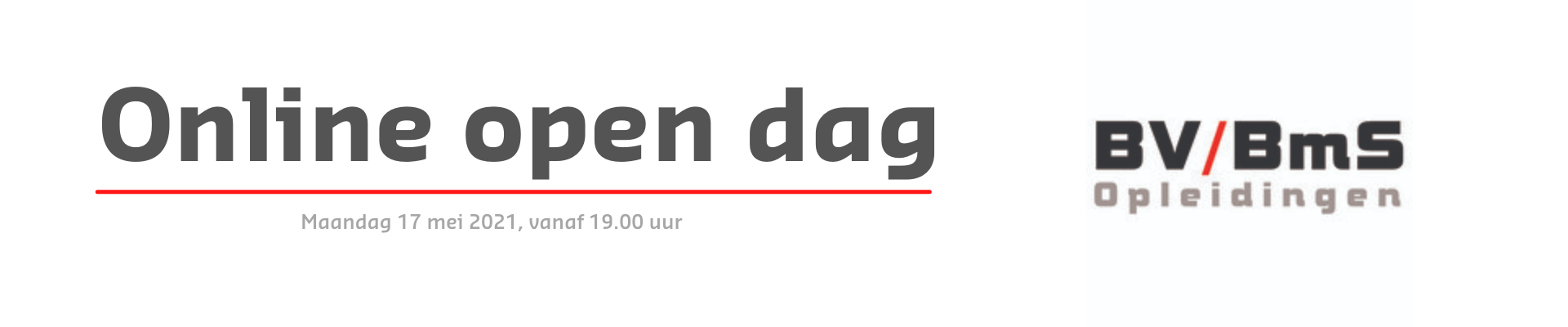 Online open dag BV / BmS Opleidingen