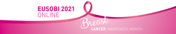 EUSOBI 2021 ONLINE in the Breast Cancer Awareness Month