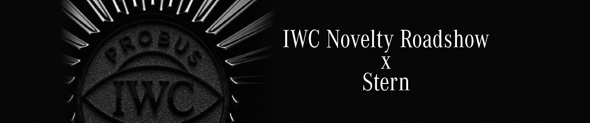 IWC Novelty Collection Roadshow
