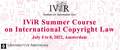 IViR Summer Course on International Copyright Law 2022