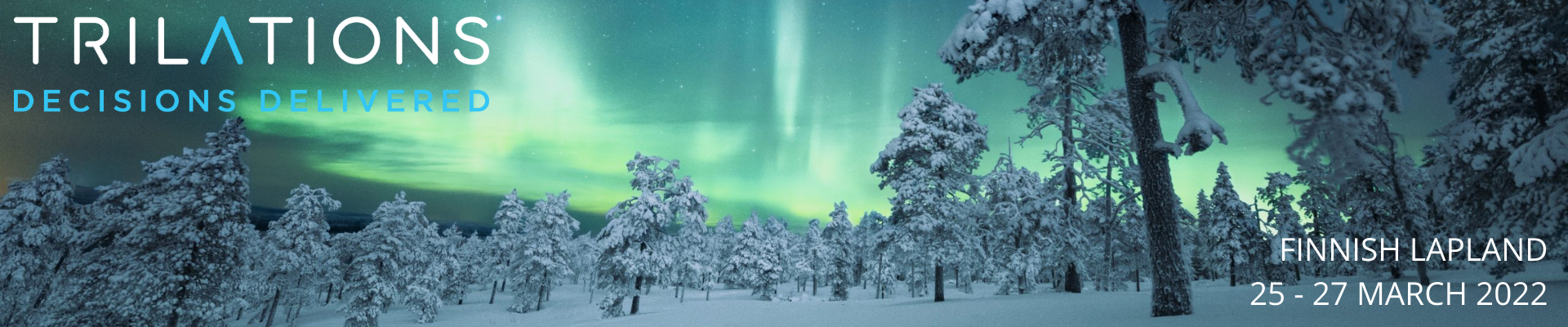 Trilations to Finnish Lapland 