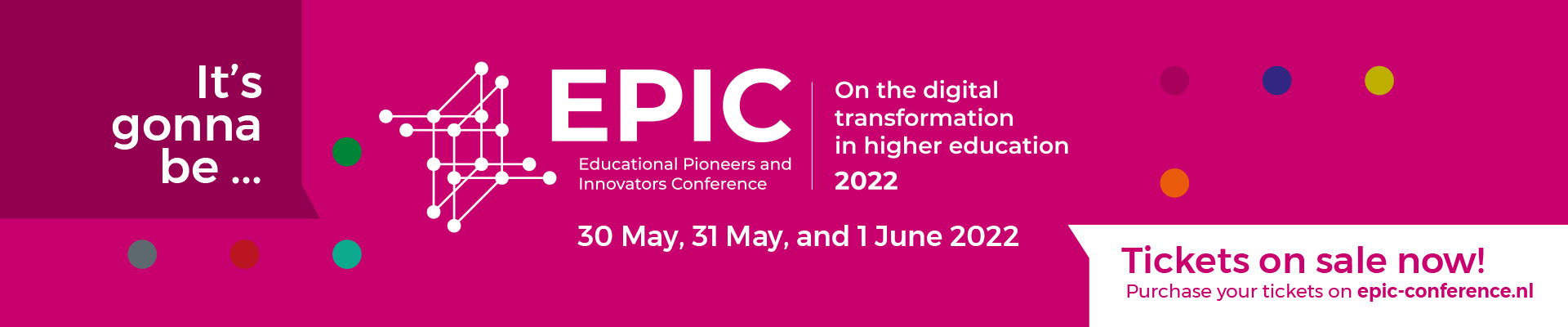 EPIC | Educational Pioneers and Innovators Conference 2022