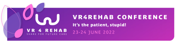 VR4REHAB Conference - it's the patient, stupid!
