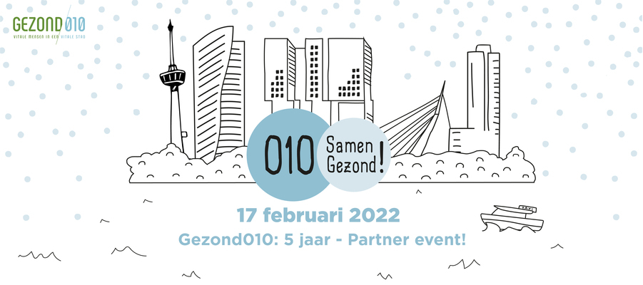 010 Samen Gezond - Gezond010 Partner Event 17 februari 2022