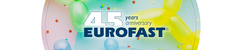 EUROFAST 45th BIRTHDAY CELEBRATION!