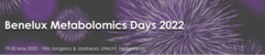 Benelux Metabolomics Days 2022 