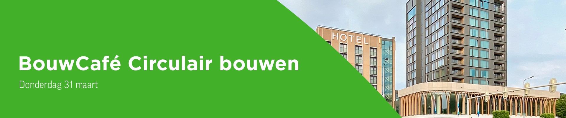 BouwCafé Circulair bouwen