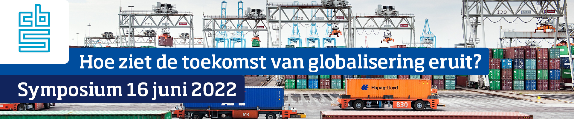 CBS-symposium "Hoe ziet de toekomst van globalisering eruit?"