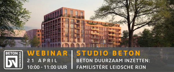 Studio Beton - Beton duurzaam inzetten: Familistère Leidsche Rijn