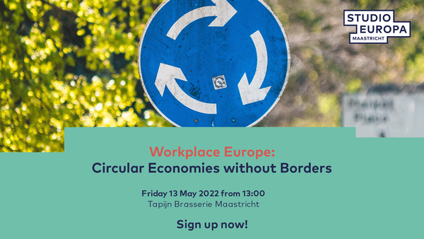 Workplace Europe: Circular Economies without Borders 