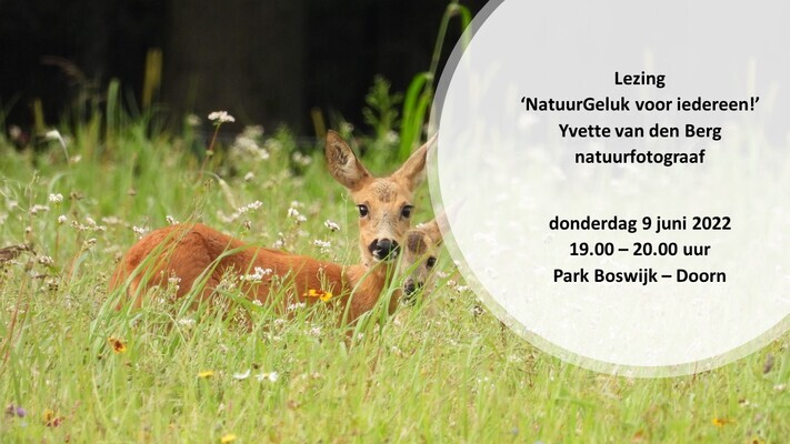 Lezing NatuurGeluk op 9 juni 2022 bij Park Boswijk