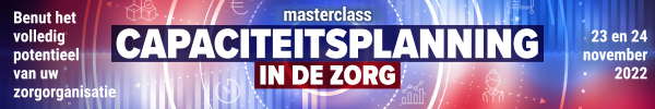 Masterclass Capaciteitsplanning in de zorg | 23 & 24 november 2022