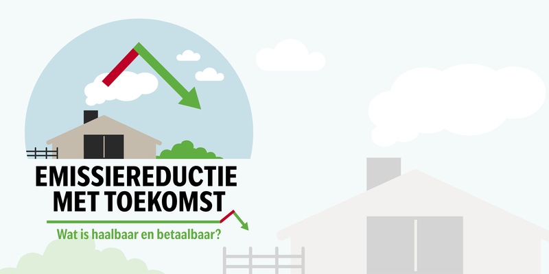 Kennisevent: Emissiereductie met toekomst. Haalbaar en betaalbaar?