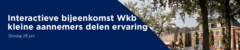 GEANNULEERD Ervaringen delen in Rijssen met de Wet Kwaliteitsborging Twente