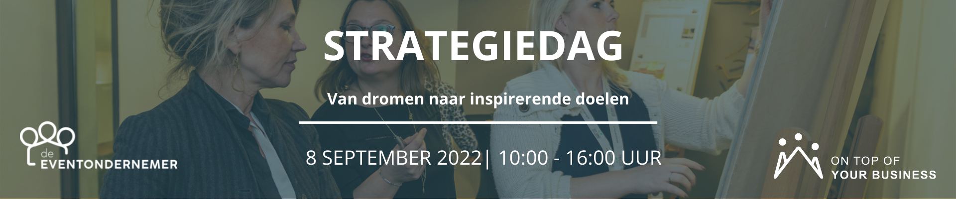 Ondernemersevent: Van dromen naar inspirerende doelen