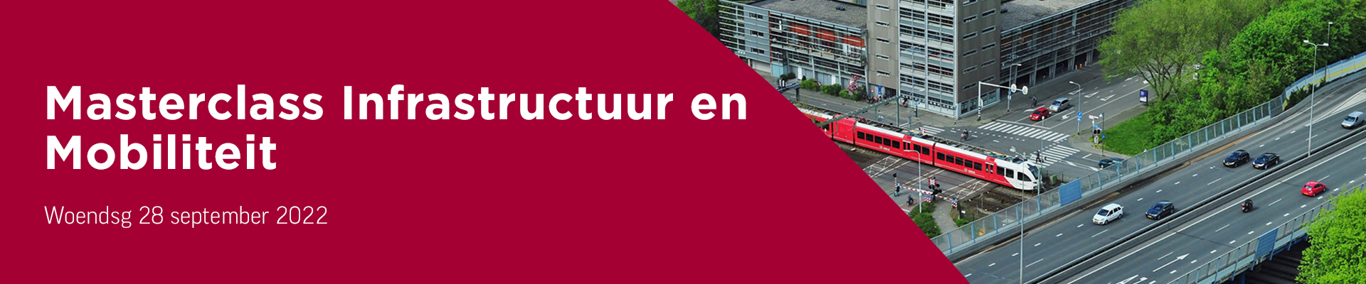 Masterclass Infrastructuur en Mobiliteit