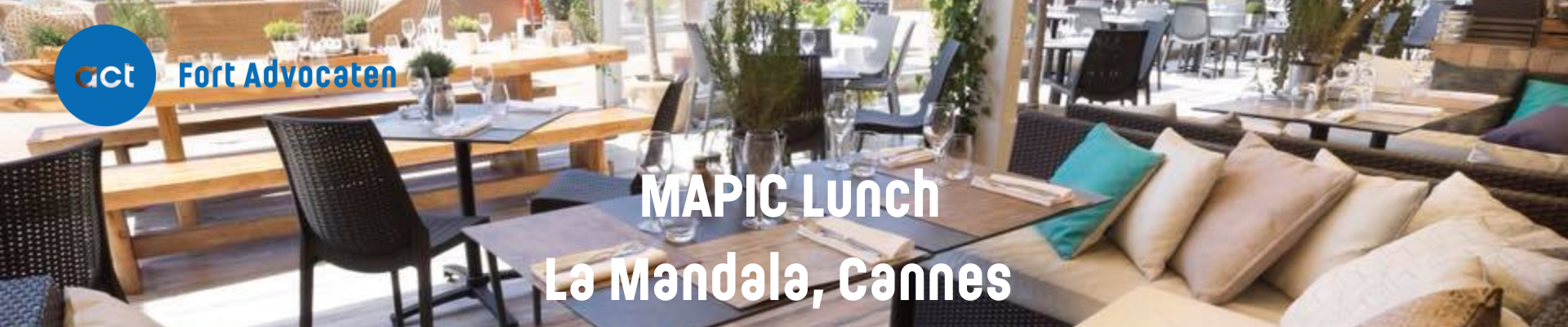 Lunch act Fort Advocaten MAPIC 29 november 2022