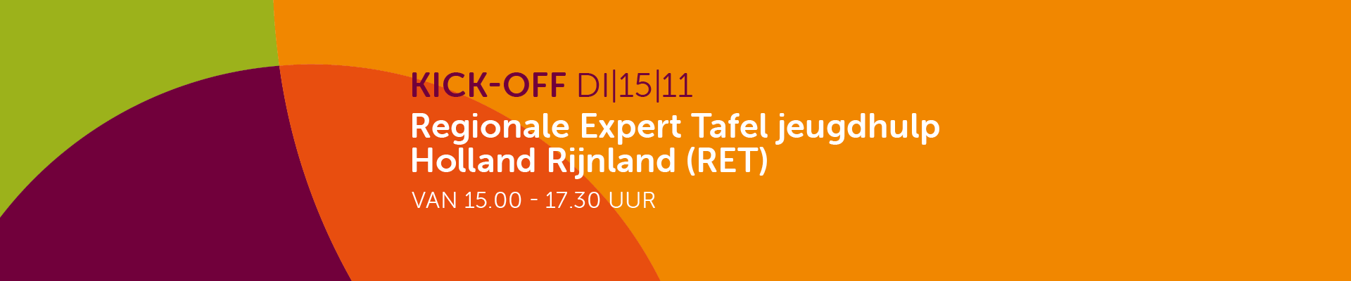 Kick-off Regionale Expert Tafel jeugdhulp Holland Rijnland (RET)