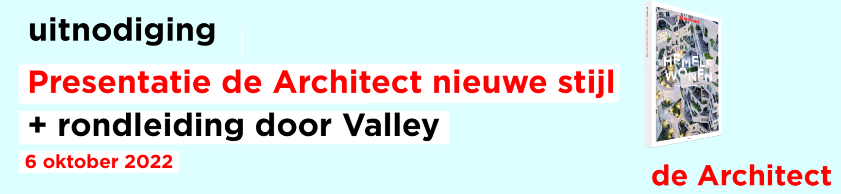 Presentatie de Architect editie 3