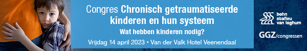 Congres Chronisch getraumatiseerde kinderen en hun systeem | 14 april 2023