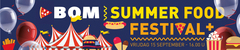 BOM Summer Food Festival