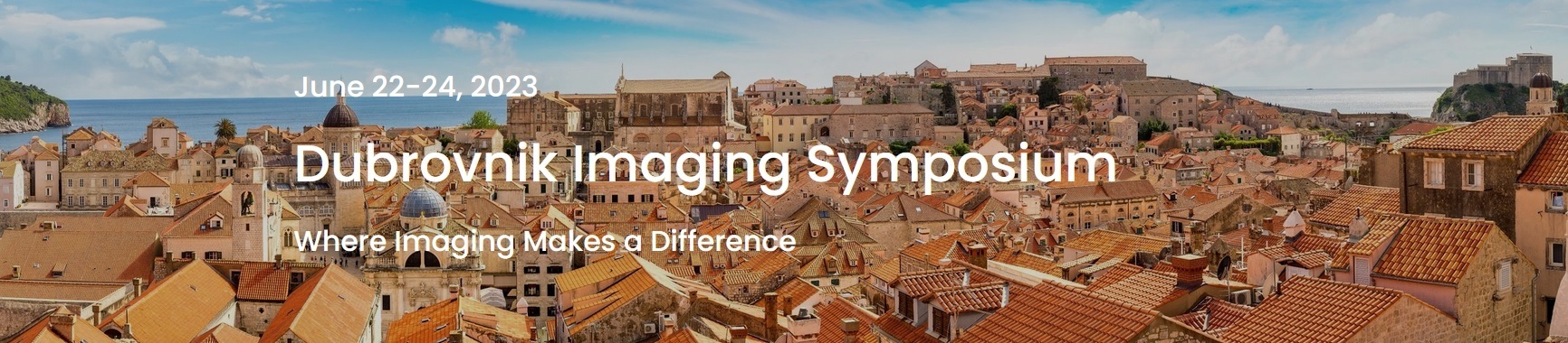 Dubrovnik Imaging Symposium 2023