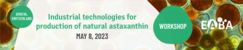 Industrial technologies for production of natural astaxanthin