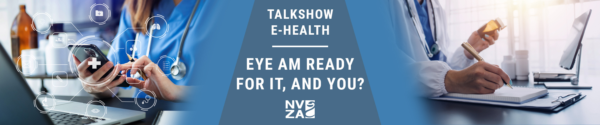 E-health: Eye am ready for it, and you? 