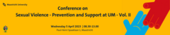 Conference on Sexual Violence - Prevention and Support at UM | Vol II