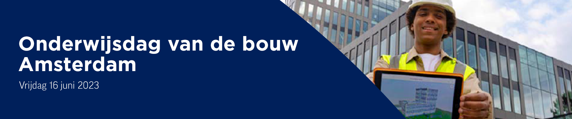 Onderwijsdag van de bouw Amsterdam