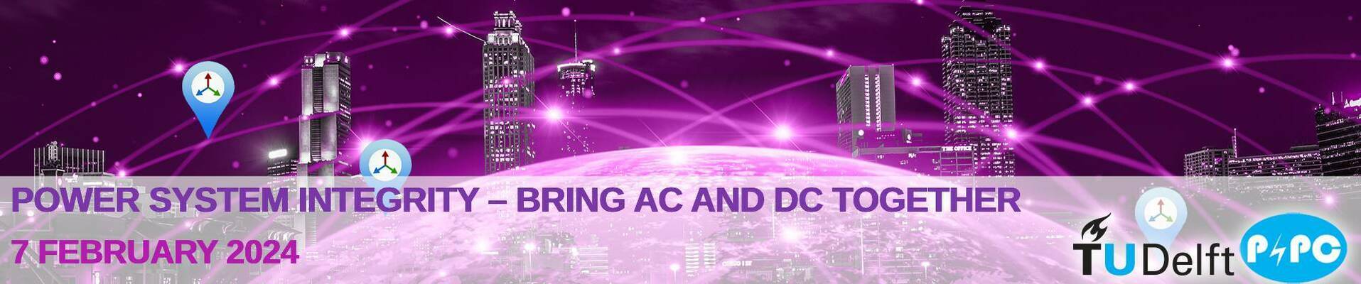 Power System Integrity – bring AC and DC together