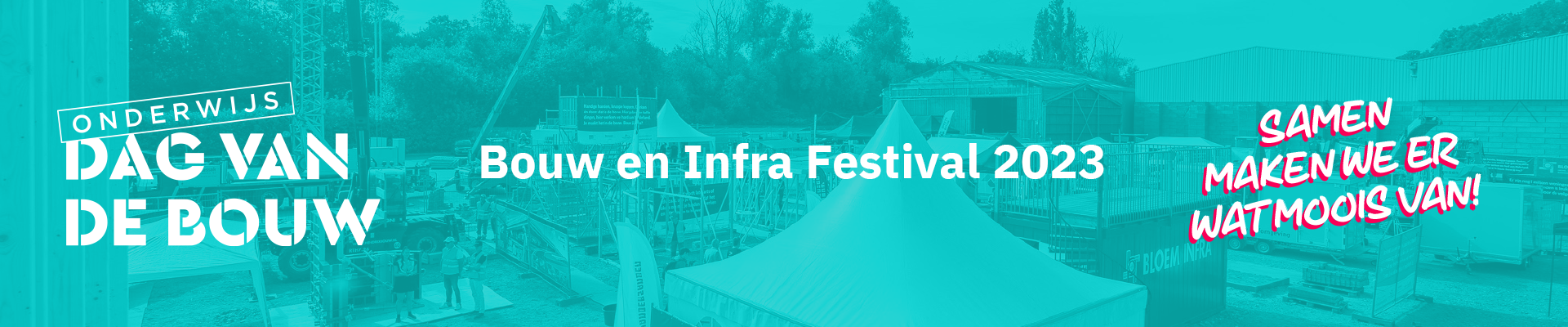 Onderwijsdag van de Bouw - Bouw en Infrafestival 2023