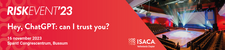Groepsregistratie Risk Event '23 - 'Hey, ChatGPT: can I trust you?' 