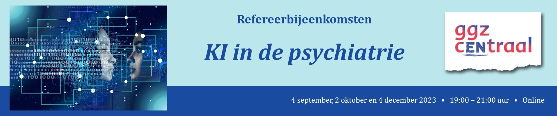 Refereerbijeenkomsten KI in de psychiatrie