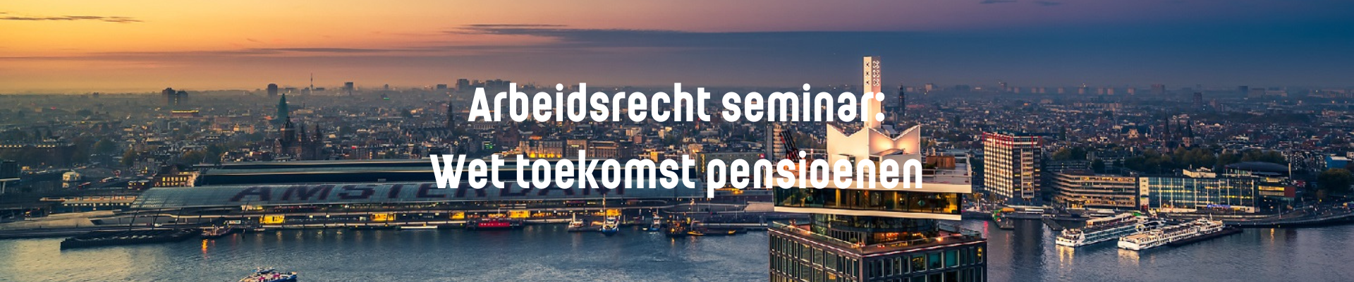 Arbeidsrecht seminar Pensioenwet