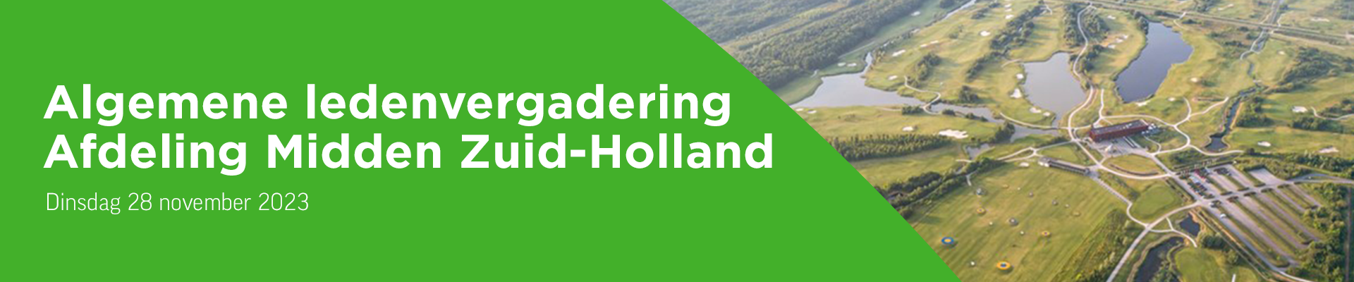 Algemene ledenvergadering Midden Zuid-Holland