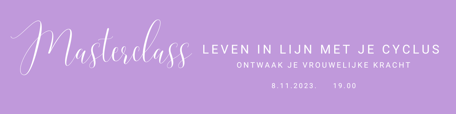 Masterclass Leven in lijn met je cyclus: ontwaak je vrouwelijke kracht