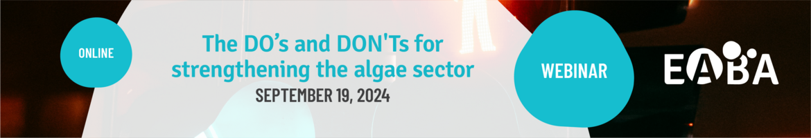 The DO's and DON'Ts for strengthening the algae sector